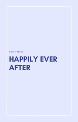 happily ever after ↯ red velvet