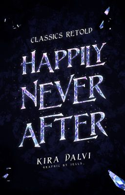 Happily Never After