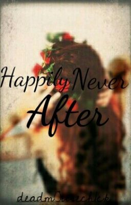 Happily Never After 