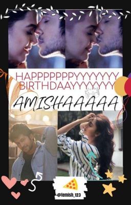 Happy birthday Amisha