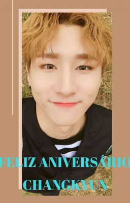 Happy Birthday, Changkyun - [JooKyun]