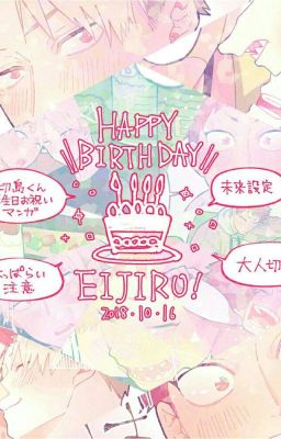 Happy BirthDay Eijiro (Kiribaku/Doujinshi)