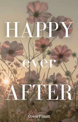 Happy ever After