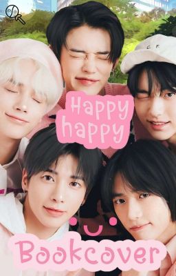 Happy Happy•ᴗ• Bookcover🍭