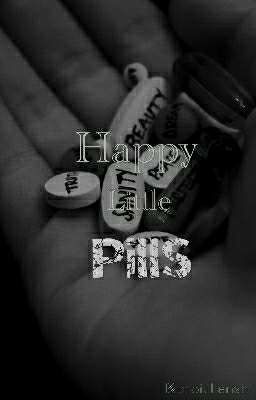 •'¯'•» Happy Little Pills «•'¯'•