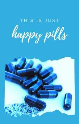 happy pills