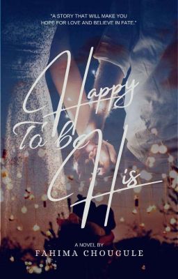 Happy To Be His ✔️ [Published In Paperback And Ebook]