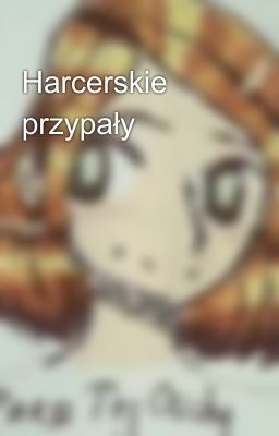 Harcerskie przypały 