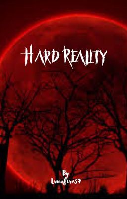 Hard Reality (book 3)