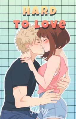 Hard to love [Kacchako]