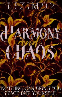 Harmony & Chaos