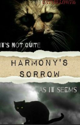 Harmony's Sorrow↣ A Warriors Command Game