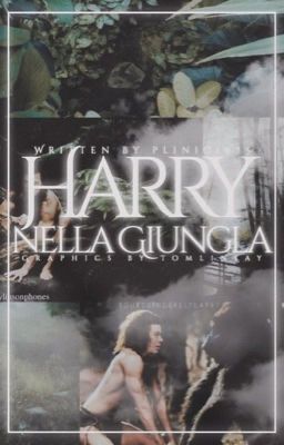 Harry nella giungla ( Larry Stylinson)