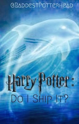 Harry Potter: Do I Ship It?