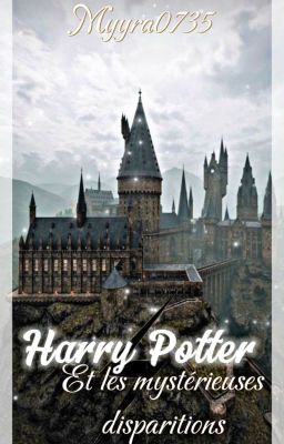 Harry Potter et les mystérieuses disparitions