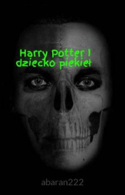 Harry Potter I dziecko piekieł 