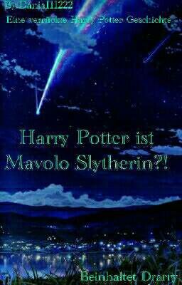 Harry Potter ist Mavolo Slytherin 