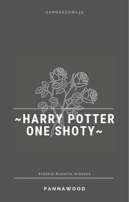 ~Harry Potter One Shoty~ ❌