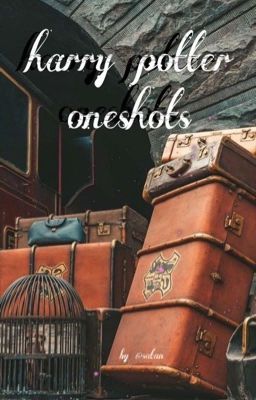 Harry Potter Oneshots