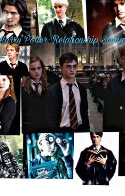 Harry Potter Relationship Scenarios 