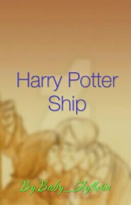 Harry Potter Ship