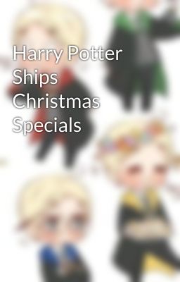 Harry Potter Ships Christmas Specials