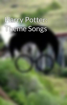 Harry Potter: Theme Songs