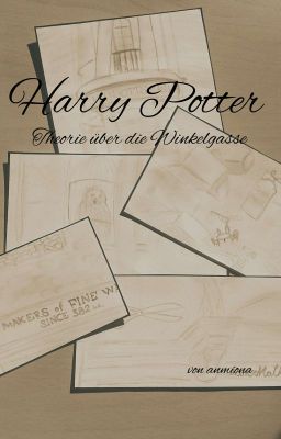 Harry Potter - Theorie über die Winkelgasse