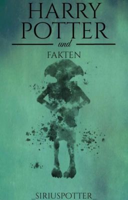 Harry Potter und Fakten