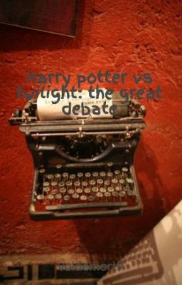 Harry potter vs twilight: the great debate