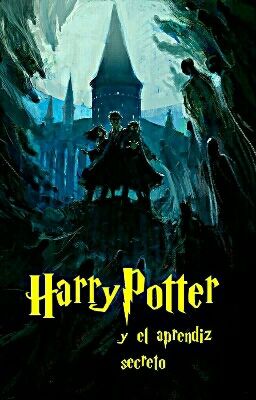 Harry Potter y el Aprendiz Secreto