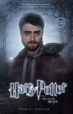 Harry Potter y la era de los brujos [harry p. x neville l.]