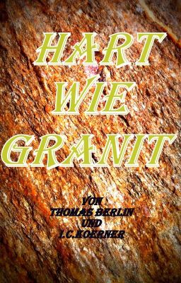 Hart wie Granit