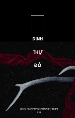 [HashiMada] Dinh Thự Đỏ