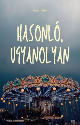 hasonló, ugyanolyan