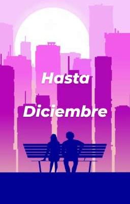 hasta diciembre 