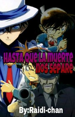 Hasta que la muerte nos separe (Kaishin)