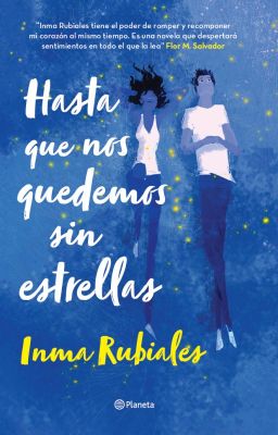 Hasta que nos quedemos sin estrellas |  EN LIBRERÍAS