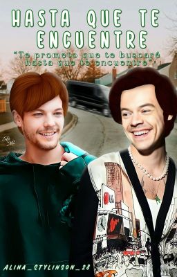 HASTA QUE TE ENCUENTRE  (Larry Stylinson)