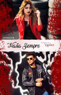 Hasta siempre... | Lutteo