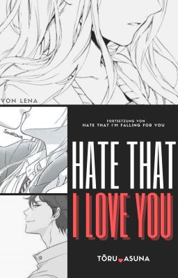 Hate That I Love You [Oikawa x OC]