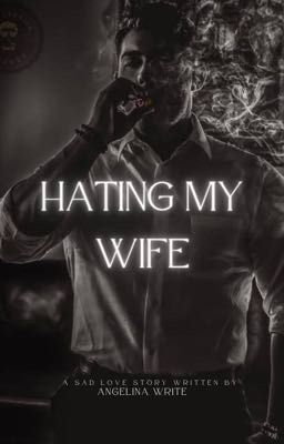 HATING MY WIFE (sidnaaz)