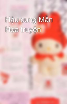 Hậu cung Mẫn Hoa truyện