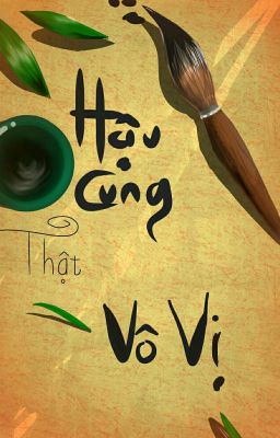 Hậu Cung Thật Vô Vị 