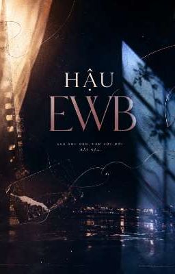 HẬU EWB