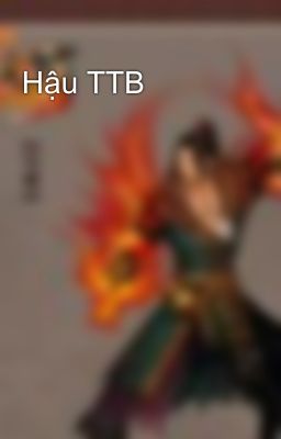 Hậu TTB