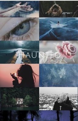 HAUNTED. R.D💕