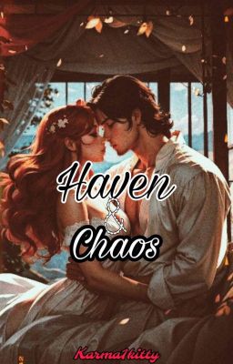 Haven And Chaos