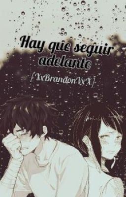 Hay Que Seguir Adelante.(Izukuxkyoka)