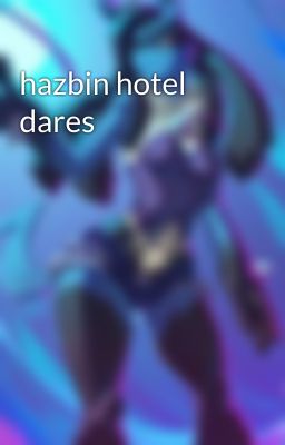 hazbin hotel dares